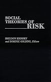Social Theories of Risk 