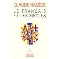 Le fran�ais et les si�cles