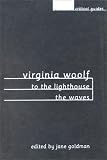 Virginia Woolf, To The Lighthouse, The Waves