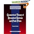 Geometrical Theory of Dynamical Systems and Fluid Flows (Advanced Series in Nonlinear Dynamics) by  Tsutomu Kambe