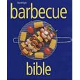 Barbecue Bible (Cookery)