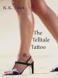 The Tell-Tale Tattoo and Other Stories (Five Star First Edition Mystery Series)