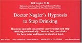 Doctor Nagler's Hypnosis to Stop Drinking
