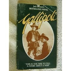 Gallipoli; Based on the Screenplay by David Williamson from a Story by Peter Weir