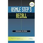 USMLE Step 3 Recall (Recall Series) by Michael W., M.D. Ryan