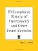 Philosophical History of Freemasonry and Other Secret Societies (1854)