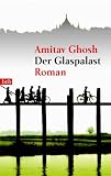 Der Glaspalast - Amitav Ghosh