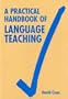 A Practical Handbook of Language Teaching