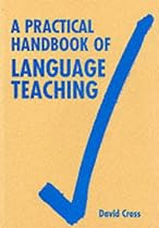A Practical Handbook of Language Teaching (ELT)