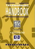 The teleworking handbook : new ways of working in the information society