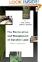 Restoration and Management of Derelict L