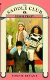 Horse Crazy (Saddle Club)