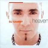 Revue dj Sammy  / Heaven