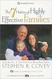 The 7 Habits of Highly Effective Families