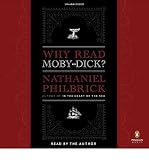 Produkt-Bild: [Why Read Moby-Dick?]Why Read Moby-Dick? BY Philbrick, Nathaniel(Author)Audio