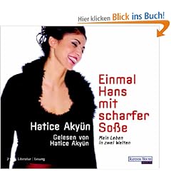 Einmal Hans mit scharfer So�e. Leben in zwei Welten 2 CDs