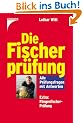 Die Fischerpr�fung