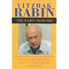 The Rabin Memoirs, Expanded Edition with Recent Speeches, New Photographs, and an Afterword