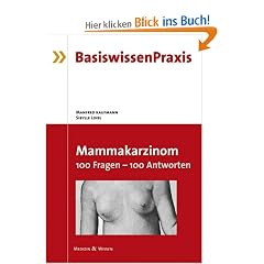 Mammakarzinom. 100 Fragen - 100 Antworten