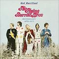 Hot Burritos! The Flying Burrito Bros. Anthology 1969-1972