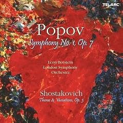 Popov Symphony 1 / Shostakovich Theme & Variations / Botstein, London Symphony Orchestra (Multichannel Hybrid SACD)