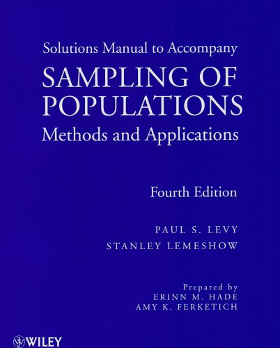 Sampling of Populations, Solutions Manual: Methods and Applications
