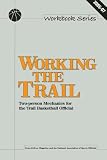 Working the Trail: Two-person Mechanics for the Trail Basketball Official