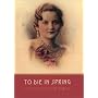 To Die in Spring: A Rebecca Temple Mystery by Sylvia Maultash Warsh