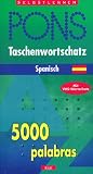 PONS Taschenwortschatz Spanisch. 5000 palabras. Mit VHS- Wortschatz. (Lernmaterialien)
