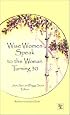Wise Women Speak to the Woman Turning 30 (Capital Lifestyles) (Capital Lifestyles)