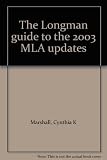 The Longman guide to the 2003 MLA updates