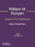 Great Is Thy Faithfulness Sheet Music (Mixed Chorus/Piano)
