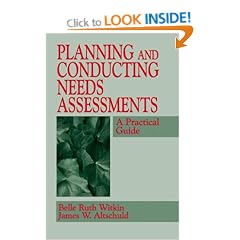 Planning and Conducting Needs Assessments: A Practical Guide