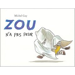 Zou n'a pas peur