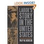 Labor's Story in the United States