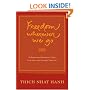 Freedom Wherever We Go: A Buddhist Monastic Code for the Twenty-first Century