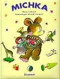 Michka = Michka (Coleccion Rascacielos) (Spanish Edition)