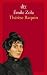Th&eacute;r&egrave;se Raquin: Roman