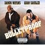 Bulletproof: Music From The Motion Picture