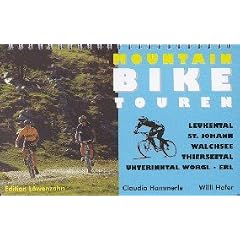 Mountainbike Touren Unterland, Bd.2, Leukental, Sankt Johann, Walchsee, Thierseetal, Unterinntal, W�rgl, Erl