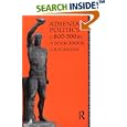 Athenian Politics c800-500 BC: A Sourcebook (Studies in Ancient... by G. R. Stanton