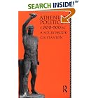 Click here to buy Athenian Politics c800-500 BC: A Sourcebook (Studies in Ancient... by  G. R. Stanton.