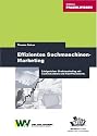 Effizientes Suchmaschinenmarketing: Erfolgreiches Direktmarketing mit Suchmaschinen und Paid Placements