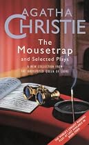Mousetrap And Other Plays