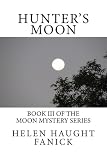 Hunters Moon (Moon Mystery Series)