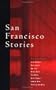 San Francisco Stories: Tales of the City