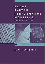 Radar System Performance Modeling, Second Edition (Radar Library)