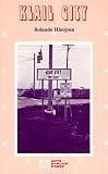 Klail City (Klail City Death Trip Series)