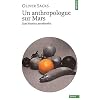 Un anthropologue sur Mars