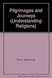 Pilgrimages and journeys